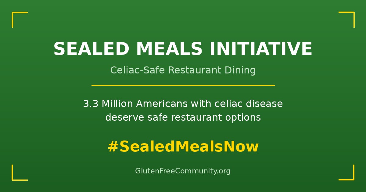 Sealed Meals Initiative — calling on restaurants to offer celiac-safe sealed meals